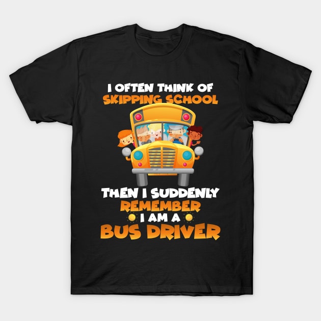 Remember I Am A Bus Driver Funny Back To School T-Shirt by folidelarts